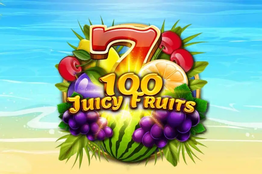 100 Juicy Fruits